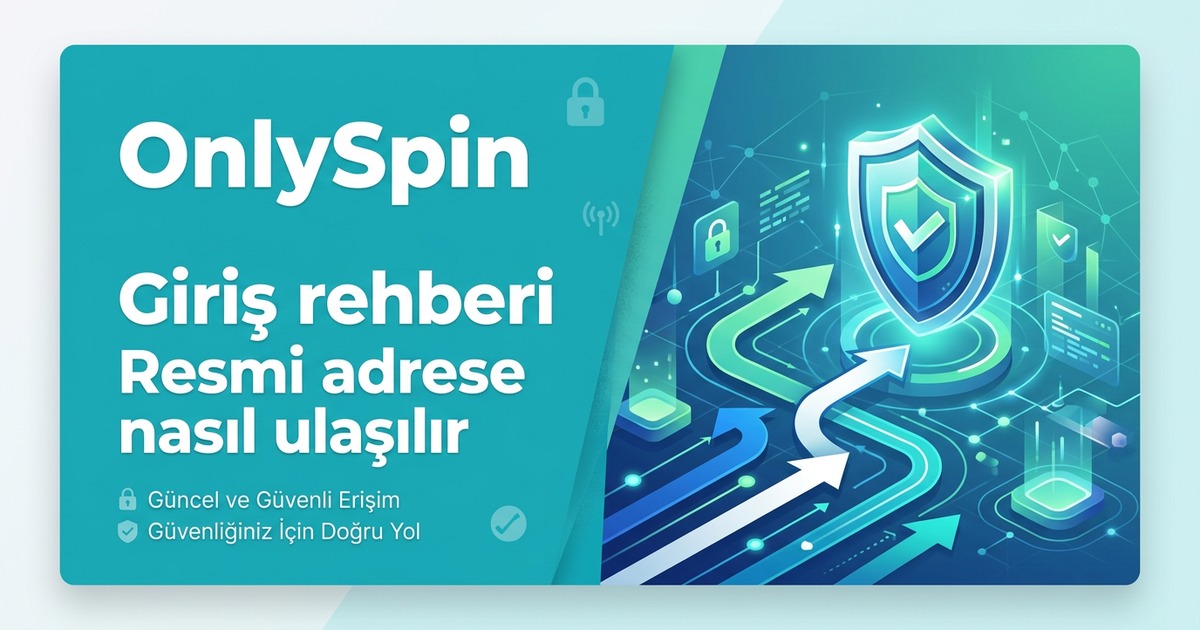 OnlySpin Giriş Rehberi