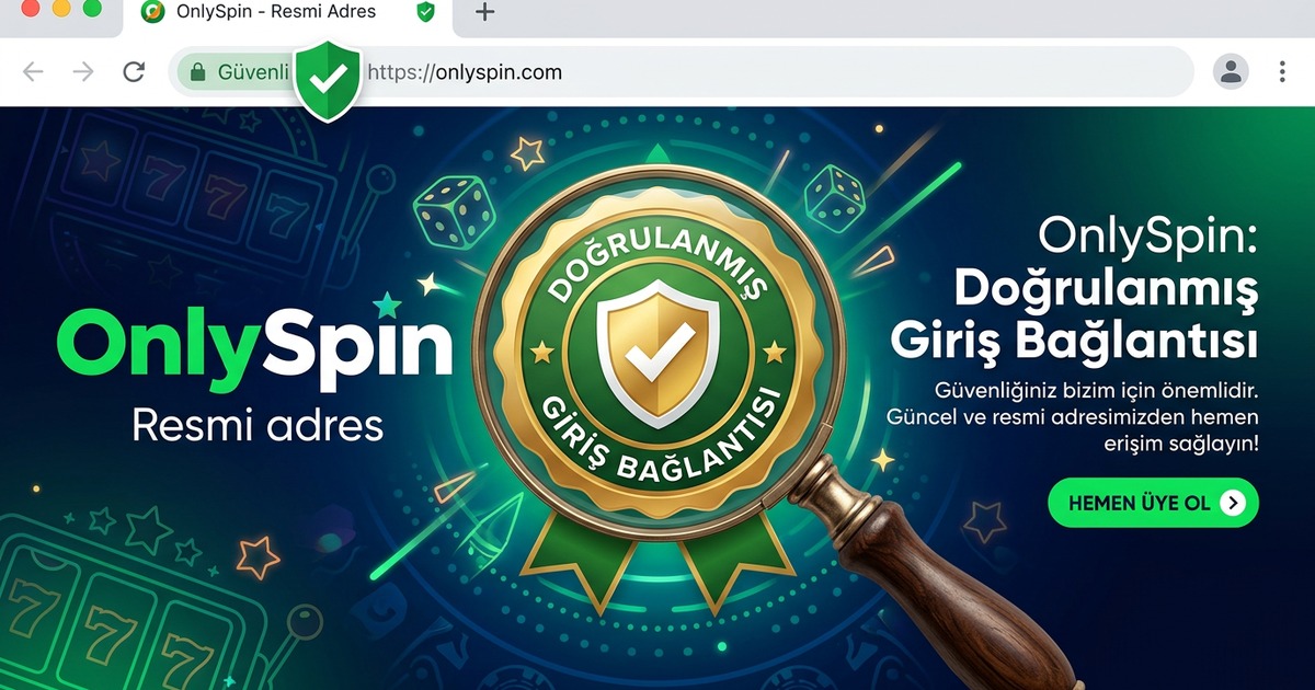 OnlySpin Resmi Adresi ve Official Link